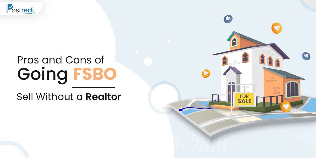 Pros and cons of going FSBO - Sell without a realtor