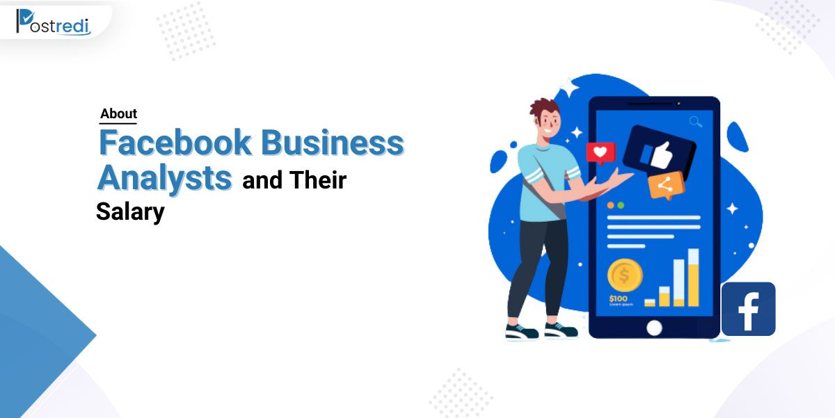 Facebook business analyst and their salary