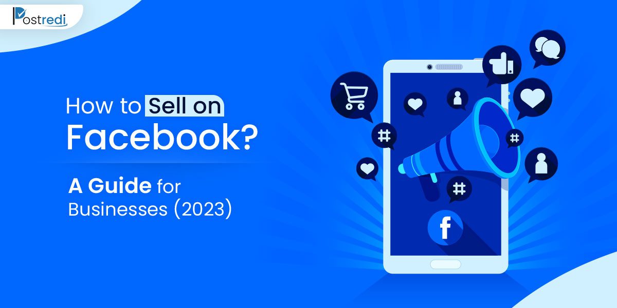 How-to-Sell-on-Faceboook-A-guide-for-businesses-2023.