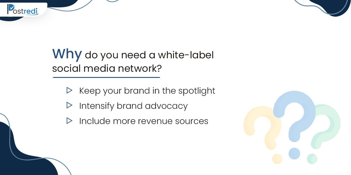 Why do you need a white-label social media network