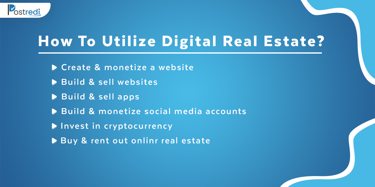how to utilize digital real estate